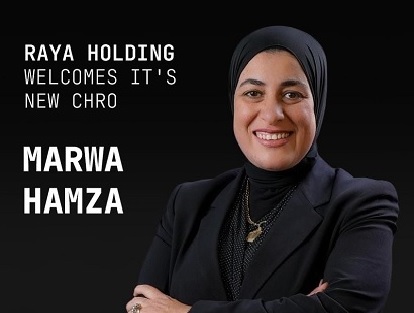 Raya Holding for Financial Investments Appoints Marwa Hamza as Chief Human Resources Officer